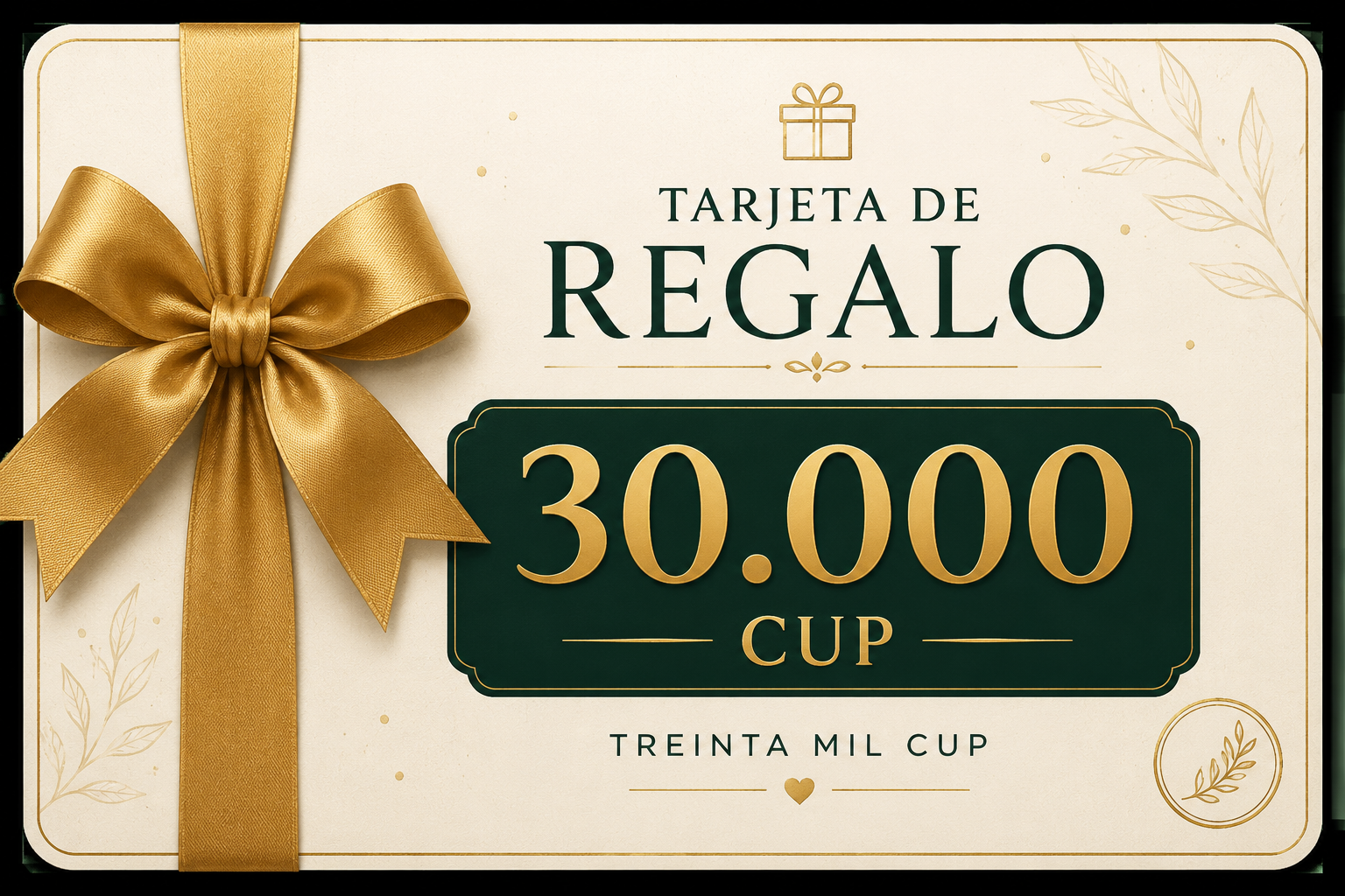 Tarjeta de Regalo (30 000cup)